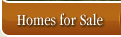Homes for Sale